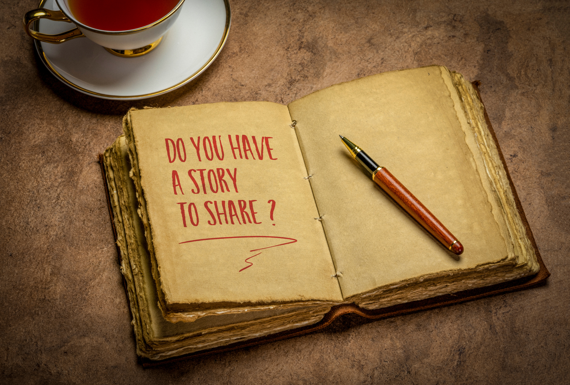 Do You Have a Story to Tell?